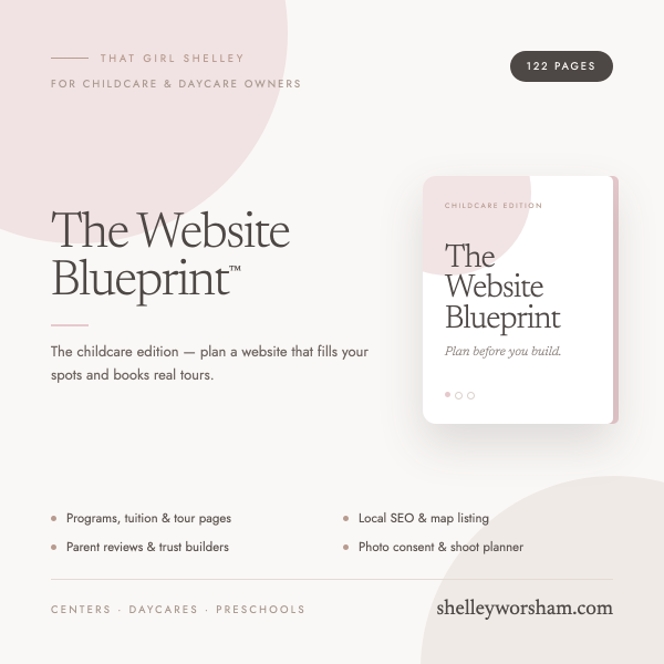 The Website Blueprint Workbook – Childcare & Daycare Owners